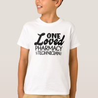 One Loved Pharmacy Technician Pharmacist Medicine
