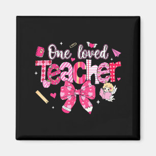 One Loved Teacher Coquette Bow Pencil Valentine Gi Magnet