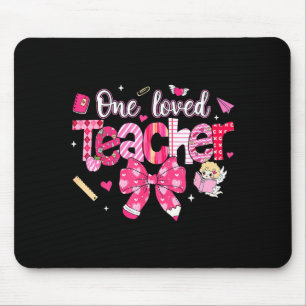 One Loved Teacher Coquette Bow Pencil Valentine Gi Mouse Pad