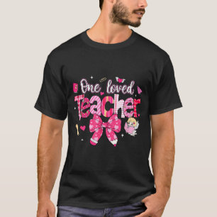 One Loved Teacher Coquette Bow Pencil Valentine Gi T-Shirt