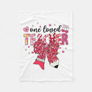 One Loved Teacher Teacher Valentine Pencil Bow  Fleece Blanket