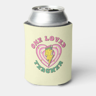 One Loved Teacher Valentine Teacher Gift Can Cooler