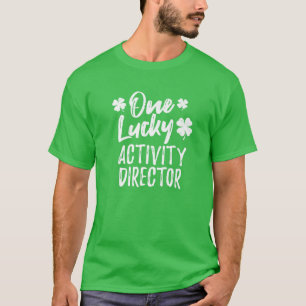 One Lucky Activity Director St. Patrick's Day Paja T-Shirt