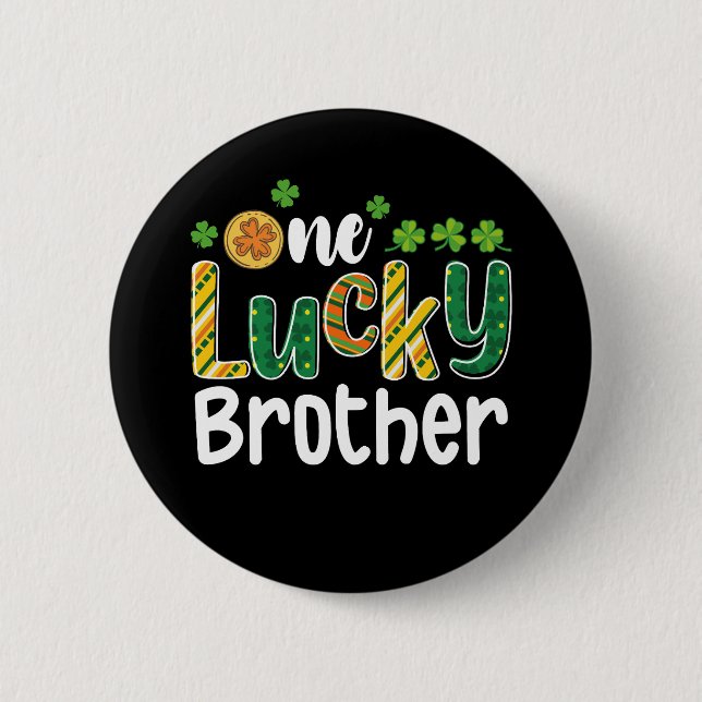 One Lucky Brother Matching Family St Patrick's Day 2 Inch Round Button (Front)