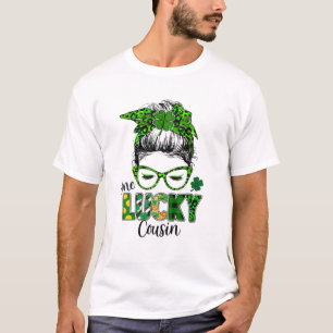 One Lucky Cousin Messy Bun Shamrock St Patrick's D T-Shirt