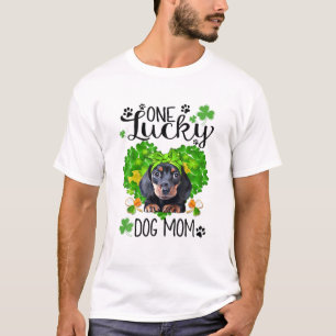 One Lucky Dachshund Mom St Patrick Day Cute Dog Mo T-Shirt