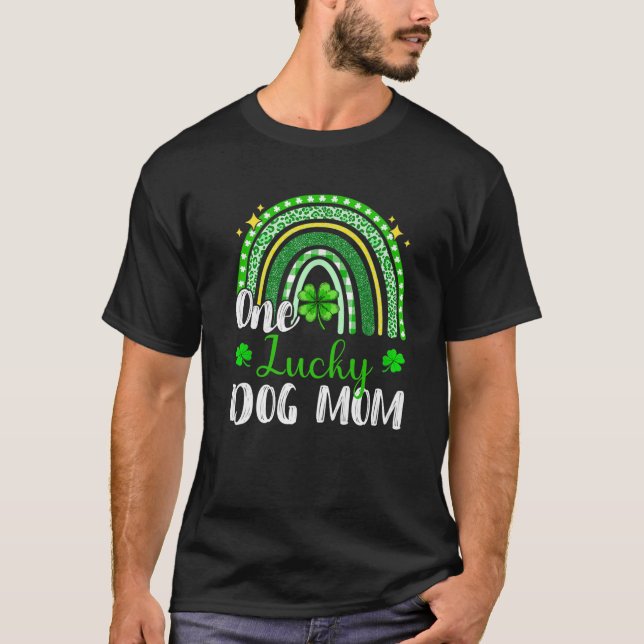 One Lucky Dog Mom Leopard Print Rainbow St Patrick T-Shirt (Front)