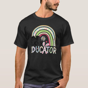 One Lucky Educator Happy Easter Teacher Bunny Rain T-Shirt