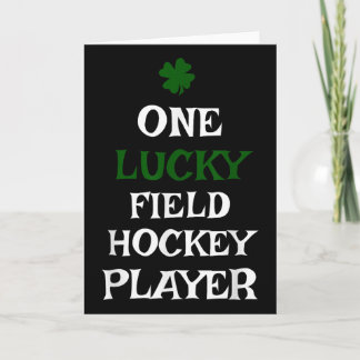 One Lucky Field Hockey Player St Patrick's Day Iri Card