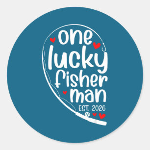One Lucky Fisher Man 2026 Heart Valentine Matching Classic Round Sticker