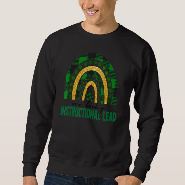 One Lucky Instructional Lead Rainbow St Patricks D Sweatshirt (Front)