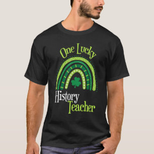 One Lucky Irish History Teacher St Patricks Day Te T-Shirt