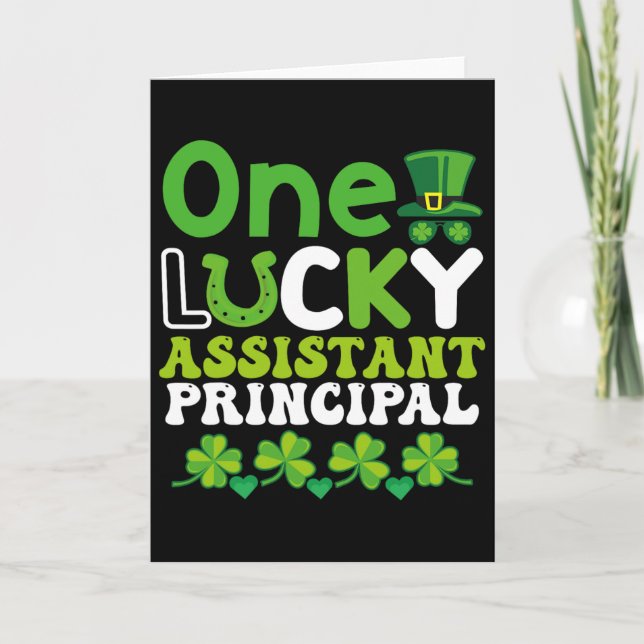One Lucky Istant Principal St Patricks Day  Card (Front)