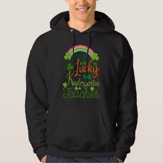 One Lucky Kindergarten Teacher St Patricku2019s Da Hoodie