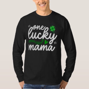 One Lucky Mama One Lucky Mom Green Womens St Patri T-Shirt