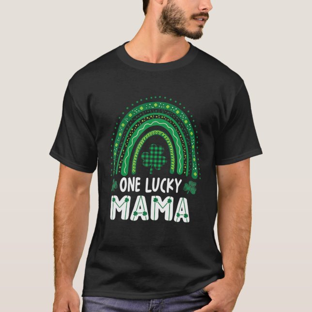 One Lucky Mama Shamrock Patrick's Day Rainbow Iris T-Shirt (Front)