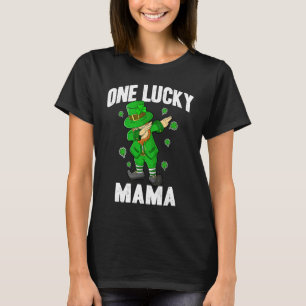 One Lucky Mama St Patricks Day Dabbing Leprechaun  T-Shirt