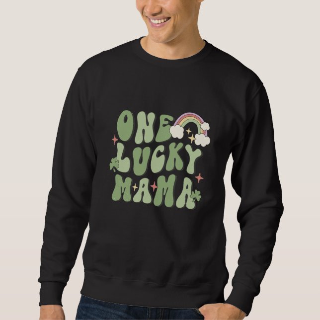 One Lucky Mama St Patricks Day Rainbow C Sweatshirt (Front)