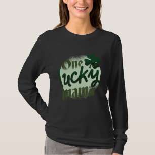 One Lucky Mama St. Patricks Day Womens C T-Shirt