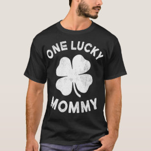 One Lucky Mom St Patricks Day Green Shamrock Leaf  T-Shirt
