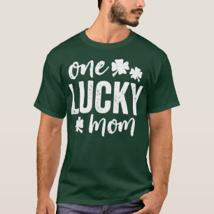One Lucky Mom T-Shirt