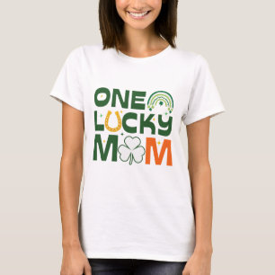 One Lucky Mom T-shirt, Saint Patrick's day Gift T-Shirt
