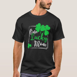 One Lucky Mom Tee - Funny Family St Patrick's Day