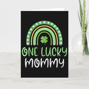One Lucky Mommy St. Patrick's Day Funny Rainbow Card