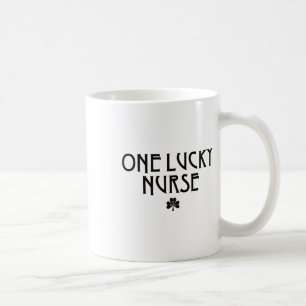 One Lucky Nurse St Patricks Day Nurse  Coffee Mug