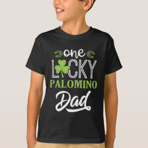 One Lucky Palomino Horse Dad Irish Horseback Ridin T-Shirt