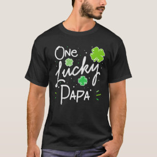 One Lucky Papa Father's Day St Patrick's Day T-Shirt
