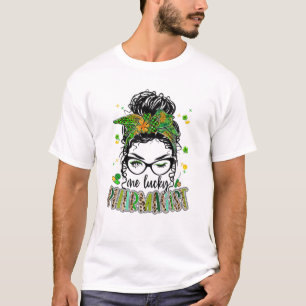 One Lucky Pharmacist Messy Bun Shamrock St Patrick T-Shirt