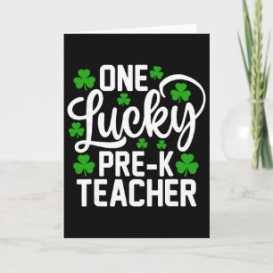 One Lucky Pre-k Teacher Funny St Patrick's Day Sha Card