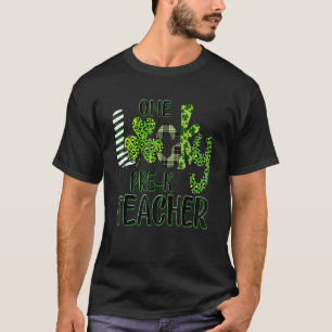 One Lucky Pre K Teacher St  Patrick S Day School C T-Shirt