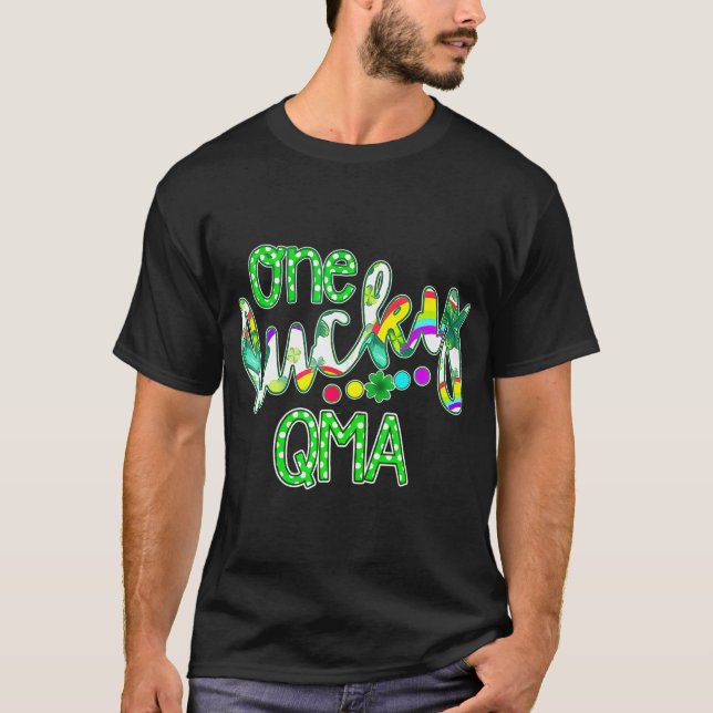 One Lucky QMA St Patricks Day Nurse Medical T-Shirt (Front)