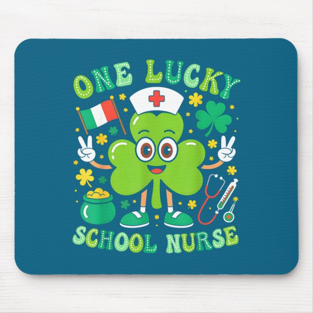 One Lucky School Nurse St Patrick's Day Shamrock I Mouse Pad (Front)