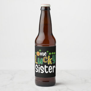 One Lucky Sister Matching Family St Patrick's Day Beer Bottle Label