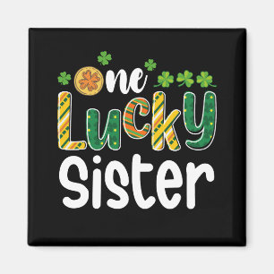 One Lucky Sister Matching Family St Patrick's Day Magnet
