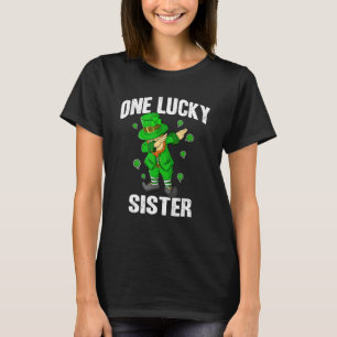 One Lucky Sister St Patricks Day Dabbing Leprechau T-Shirt