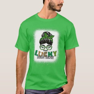 One Lucky Spanish Teacher Bleached St Patricks Day T-Shirt