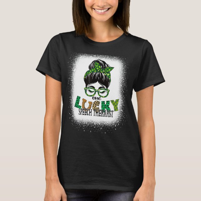 One Lucky Speech Therapist Bleached St Patricks Da T-Shirt (Front)