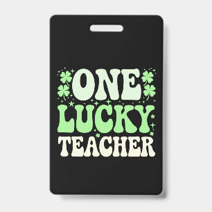 One Lucky Teacher Groovy Retro Teacher St Patricks Badge