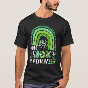 One Lucky Teacher Rainbow St Patrick’S Day Appreci T-Shirt