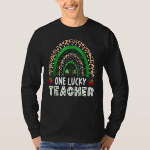One Lucky Teacher Rainbow St Patricku2019s Day App T-Shirt