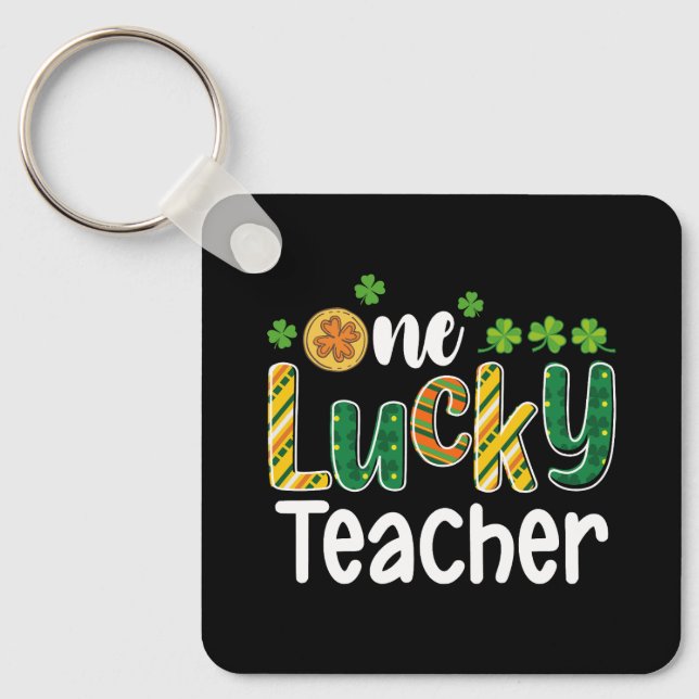 One Lucky Teacher School St Patrick's Day Keychain (Front)