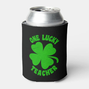 One Lucky Teacher St Patrick s Day Can Cooler