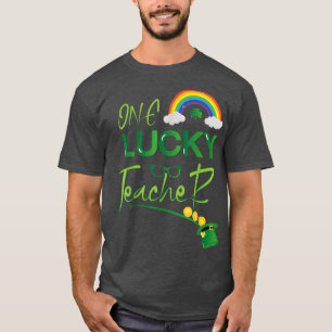 One Lucky Teacher St  T-Shirt