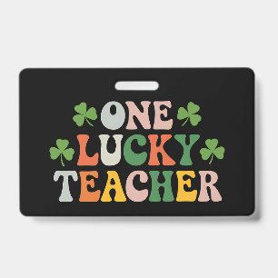 One Lucky Teacher Teaching Retro St Patrick's Day Badge