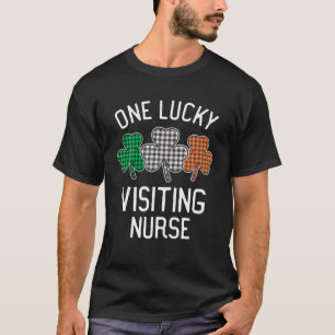 One Lucky Visiting Nurse St Patrick's Day Irish Fl T-Shirt