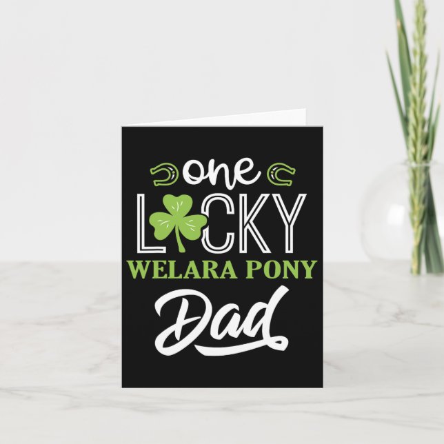 One Lucky Welara Pony Horse Dad Irish Horseback Ri Card (Front)